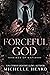 Forceful God by Michelle Heard