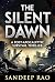 THE SILENT DAWN: A Post-Apo...