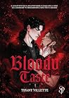 Bloody Taste