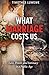What Marriage Costs Us