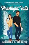 Heartlight Falls:...