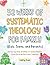 52 Weeks of Systematic Theo...