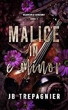 Malice in e minor