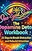 The Dopamine Detox Workbook by Kevin Howell