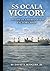 SS Ocala Victory: The Life ...