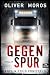 Gegenspur: Ein Edel & Stein...