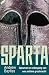 Sparta: Opkomst en ondergang van een antieke grootmacht (Dutch Edition)