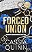 Forced Union: Dunkle Mafia ...