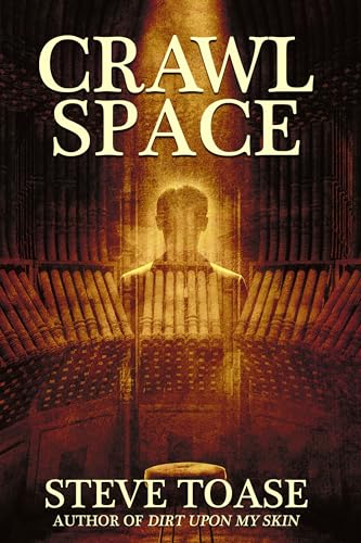 Crawl Space (Kindle Edition)