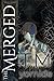 The Merged by T.M. Yomide The Merged by T.M. Yomide