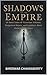 Shadows of the Empire : A G...