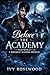 Before the Academy by Ivy Rosewood Before the Academy by Ivy Rosewood