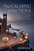 THE CALMING OF THE TIDES by Chloe Clarke