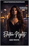 Electric Nights: ...