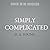 Simply Complicated