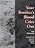 Your Brother's Blood Cries Out