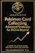 Pokemon Card Collecting: Ad...