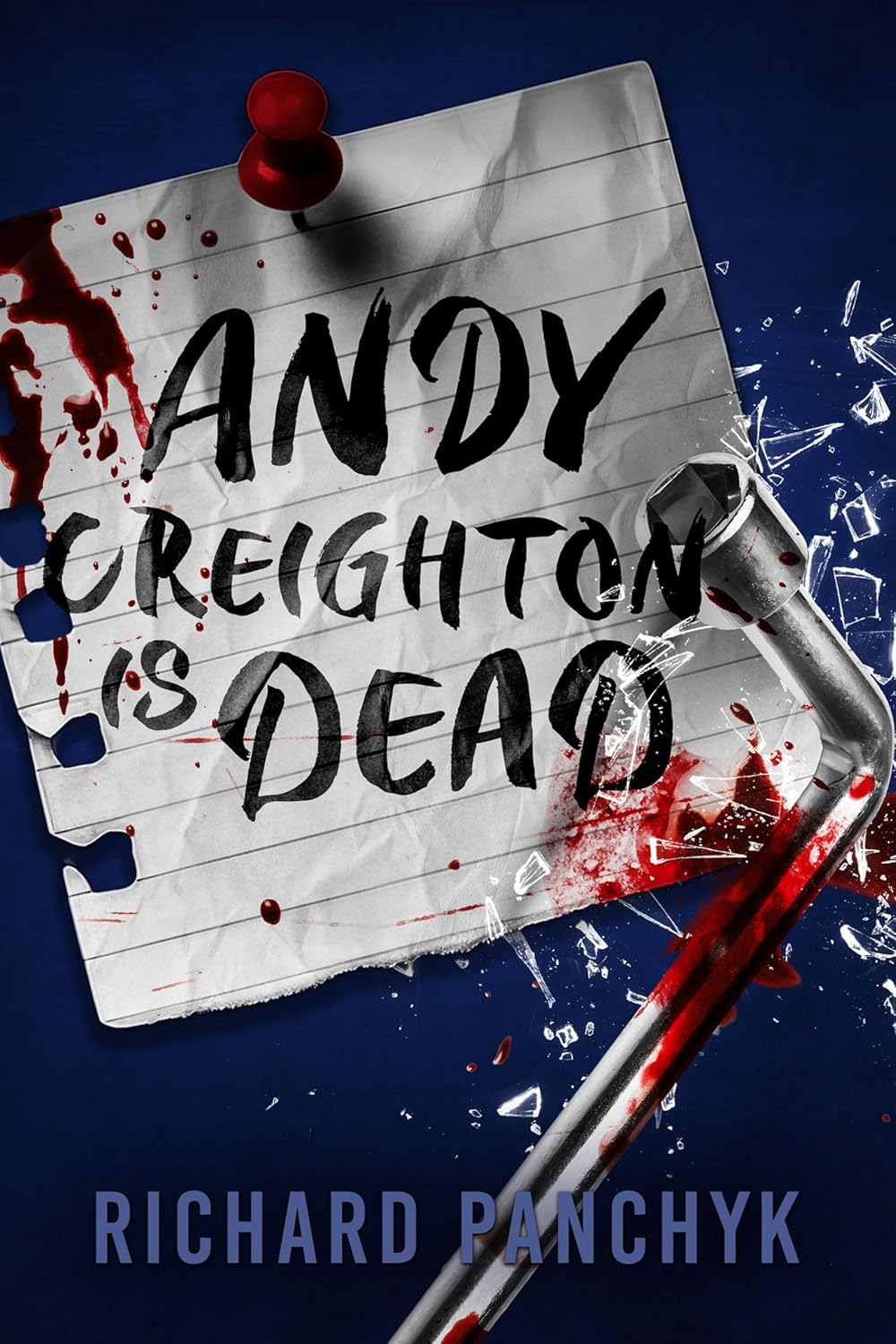 Andy Creighton is Dead