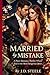 Married by Mistake by J.D. Steele