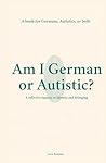 Am I German or Au...
