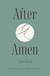 After Amen: 50 Da...
