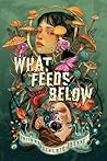 What Feeds Below