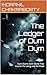 The Ledger of Dum Dum: Dum ...