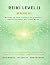 REIKI LEVEL II MANUAL by Sole Institute