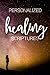 Personalized Healing Script...