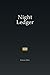 Night Ledger by Rowan Hale