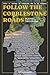 Follow the Cobblestone Roads by Colleen Davis