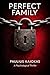 Perfect Family: A Psychological Triller (The Perfect Series)