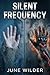 Silent Frequency