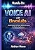 Hands-On Voice AI with Elev...