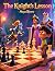 The Knight’s Lesson: A Magi...