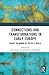 Connections and Transformations in Early Europe: Essays in Honor of Peter S. Wells