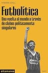 Futbolítica: Una ...
