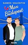 Max in Budapest: Eine MM Romance Novelle (German Edition)