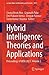 Hybrid Intelligence: Theories and Applications: Proceedings of HITA 2025, Volume 2 (Lecture Notes in Networks and Systems, 1871)