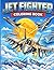 Jet Fighter Coloring Book for Adults by AMLS Book
