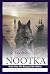 The Wolves of Nootka Book 1 by John Kimantas The Wolves of Nootka Book 1 by John Kimantas