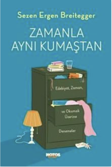 Zamanla Aynı Kumaştan (Paperback)
