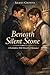 Beneath Silent Stone by Maya Collins