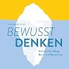 Bewusst DENKEN by Bernhard Fink