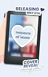 Thoughts Only He Heard: A Spicy Contemporary Romance