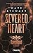The Ravenhood Legacy - Severed Heart (French Edition)