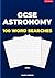 GCSE Astronomy – 100 Word S...