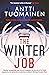 The Winter Job by Antti Tuomainen
