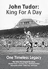 John Tudor: King ...