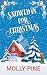 Snowed in for Christmas: A ...
